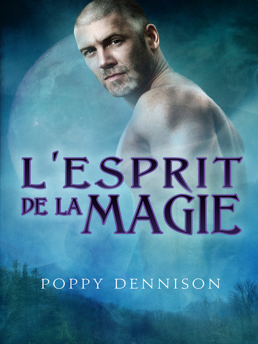 Title details for L'esprit de la magie by Poppy Dennison - Available